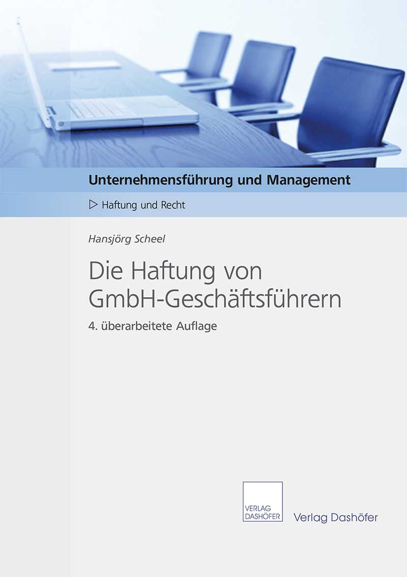 Die Haftung von GmbH-Geschäftsführern
