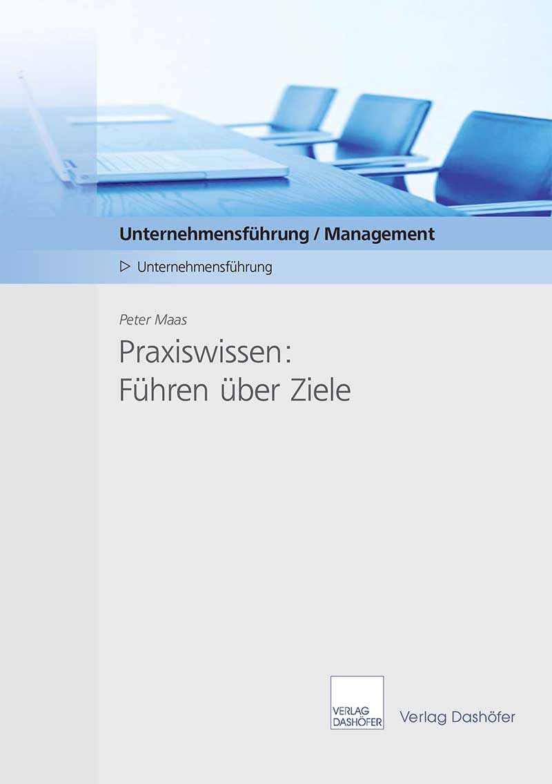 Praxiswissen: Führen über Ziele
