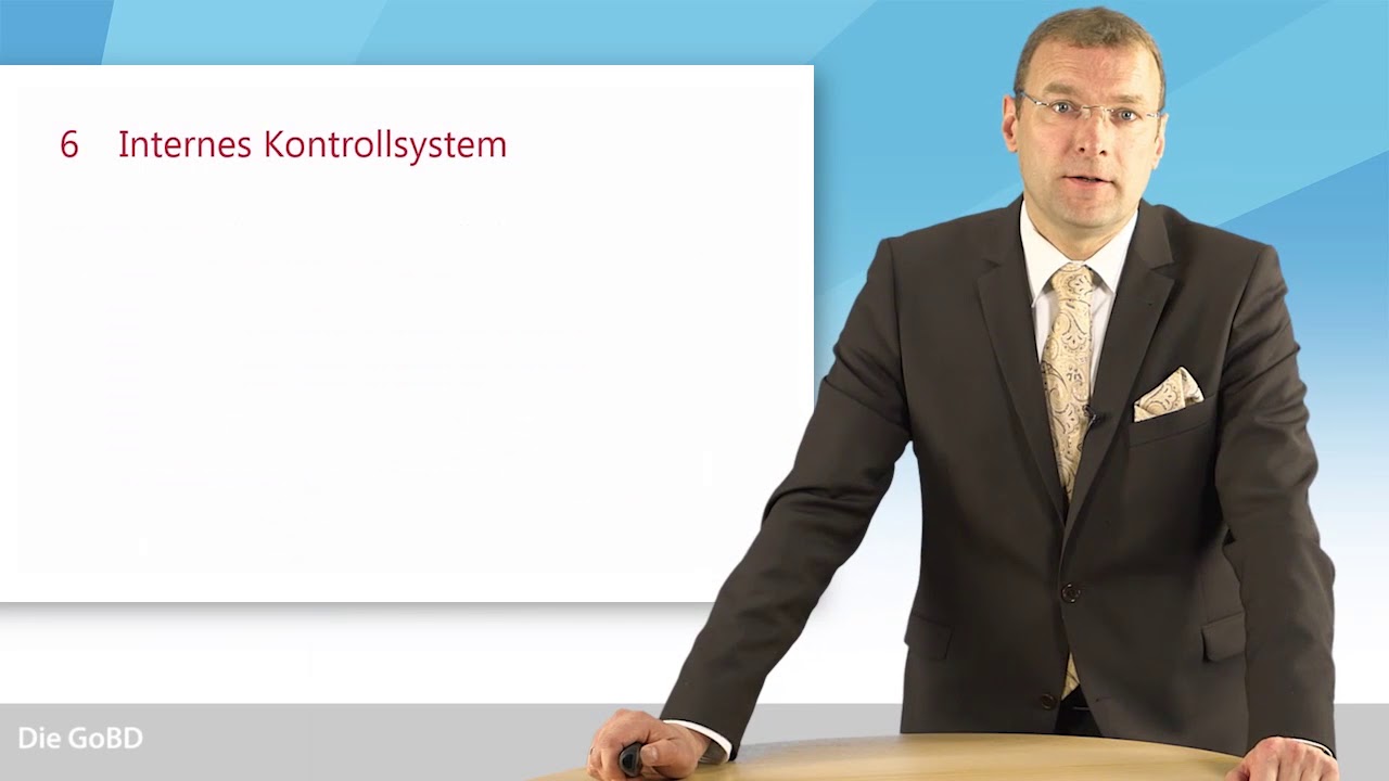 Video: Die GoBD: Internes Kontrollsystem